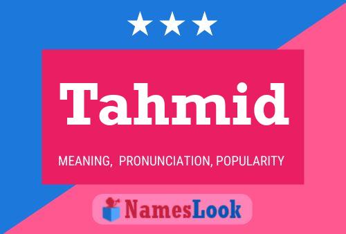 Tahmid Name Poster