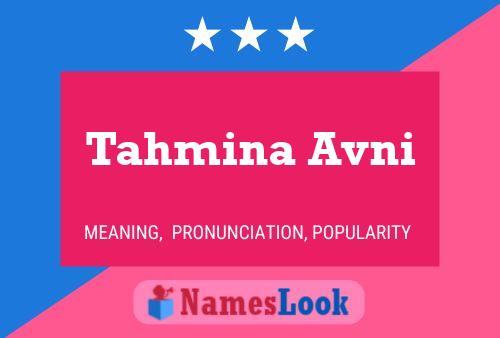 Tahmina Avni Name Poster