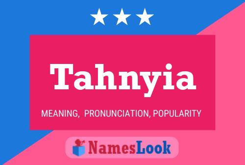 Tahnyia Name Poster