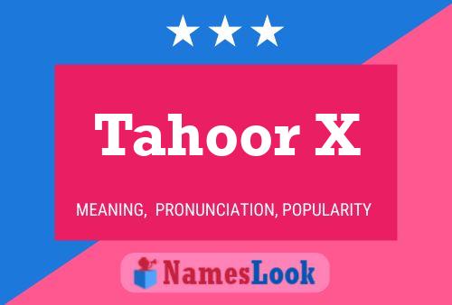 Tahoor X Name Poster