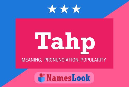 Tahp Name Poster