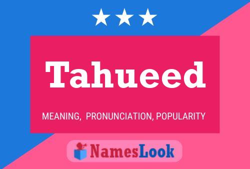 Tahueed Name Poster