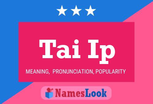 Tai Ip Name Poster