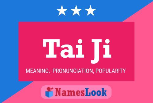 Tai Ji Name Poster