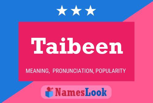 Taibeen Name Poster