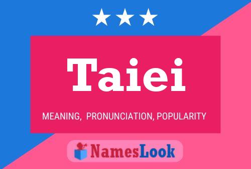 Taiei Name Poster