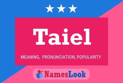 Taiel Name Poster