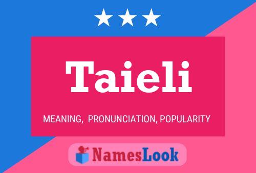 Taieli Name Poster