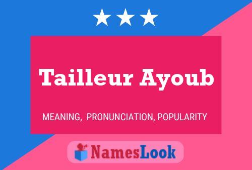 Tailleur Ayoub Name Poster