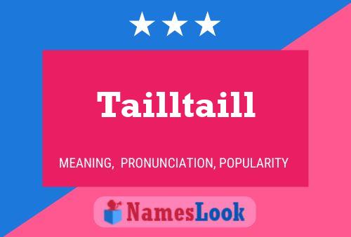 Tailltaill Name Poster