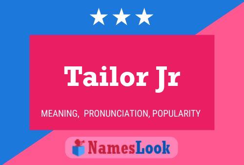 Tailor Jr Name Poster