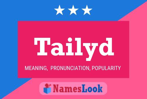 Tailyd Name Poster