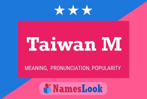 Taiwan M Name Poster