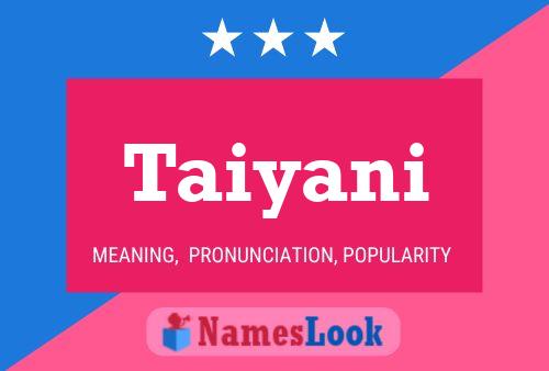 Taiyani Name Poster