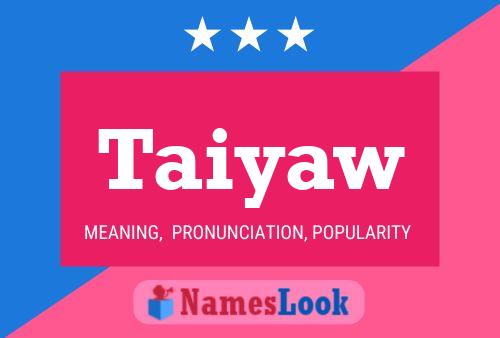 Taiyaw Name Poster