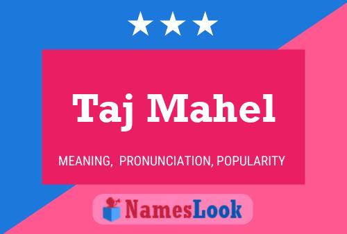 Taj Mahel Name Poster