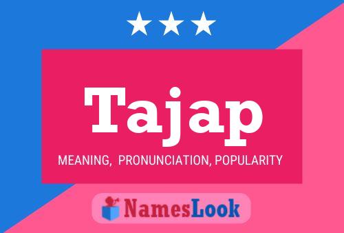 Tajap Name Poster