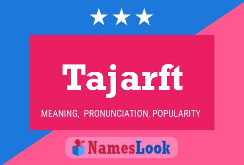 Tajarft Name Poster