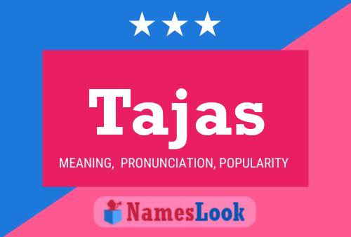 Tajas Name Poster