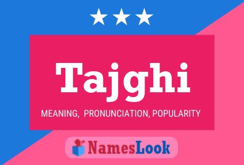 Tajghi Name Poster