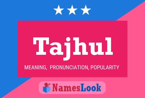 Tajhul Name Poster