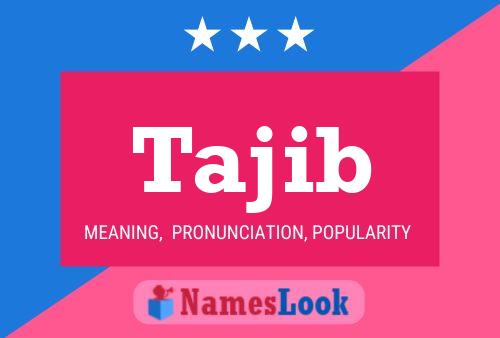 Tajib Name Poster