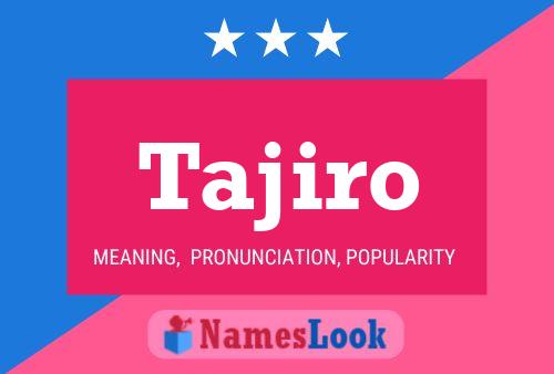 Tajiro Name Poster