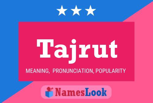 Tajrut Name Poster