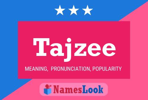 Tajzee Name Poster