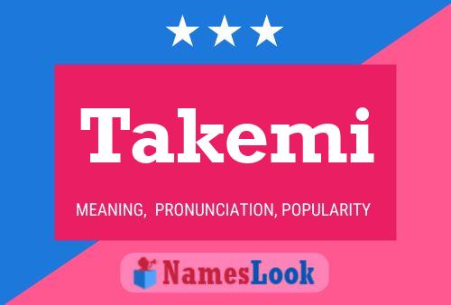 Takemi Name Poster