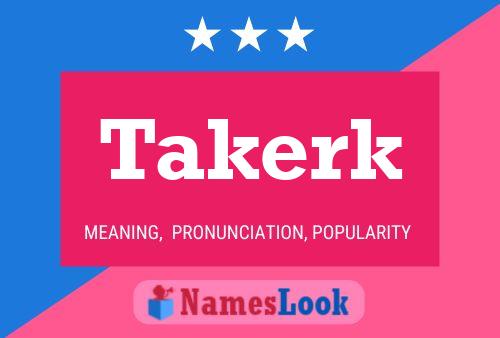 Takerk Name Poster