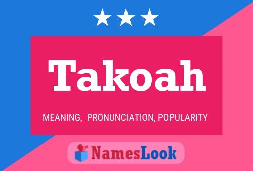 Takoah Name Poster