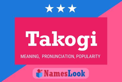 Takogi Name Poster