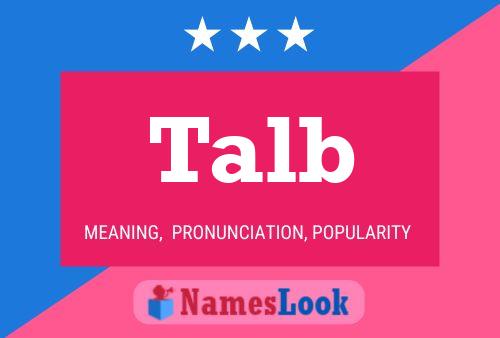 Talb Name Poster