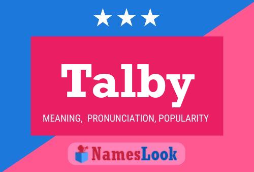 Talby Name Poster