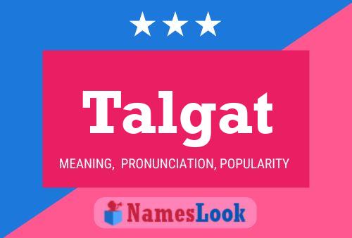 Talgat Name Poster