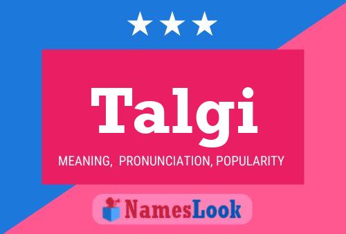 Talgi Name Poster