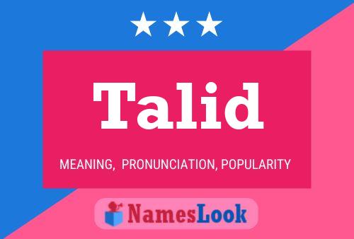 Talid Name Poster