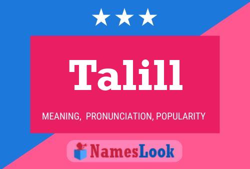 Talill Name Poster