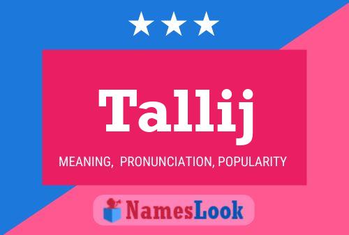 Tallij Name Poster