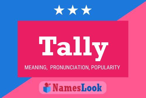 Tally Name Poster