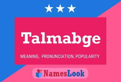 Talmabge Name Poster