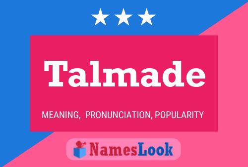 Talmade Name Poster