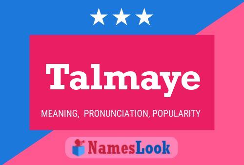 Talmaye Name Poster