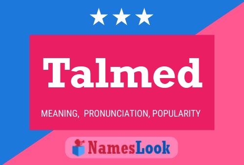 Talmed Name Poster