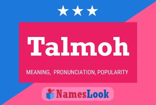 Talmoh Name Poster