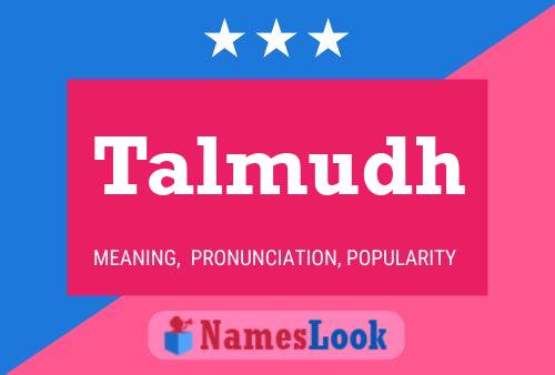 Talmudh Name Poster