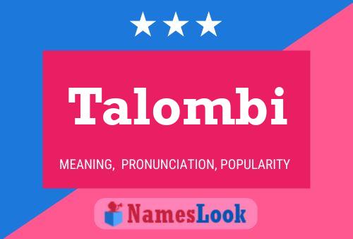 Talombi Name Poster