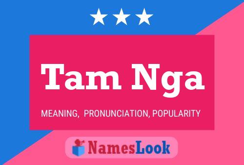 Tam Nga Name Poster