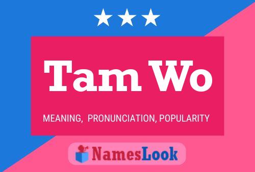 Tam Wo Name Poster